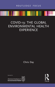 COVID-19: The Global Environmental Health Experience - 9780367743161 by Chris Day, 9780367743161