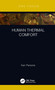 Human Thermal Comfort by Ken Parsons, 9780367261931