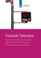 Towards Tolerance (Exploring Changes and Explaining Differences in Attitudes Towards Homosexuality Across Europe) by Lisette Kuyper, Jurjen Ledema, Saskia Keuzenkamp, 9789037706505