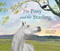 The Pony and the Starling by Jennifer McGrath, Kristina Jones, 9781773069791