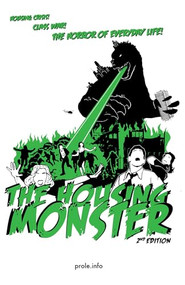 The Housing Monster, Second Edition by prole.info, Lazo Ediciones, Ben Kritikos, Sean KB, 9798887440903