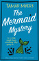 The Mermaid Mystery by Tamar Myers, 9781448313198