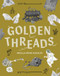 Golden Threads - 9781961814219 by Ariella Aïsha Azoulay, Haitham Haddad, Hagar Ophir, 9781961814219