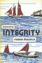 Schooner Integrity by Frank Mulville, 9780850364255