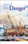 Stand Into Danger by Alexander Kent, 9780935526424