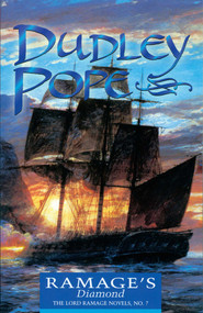 Ramage's Diamond by Dudley Pope, 9780935526899