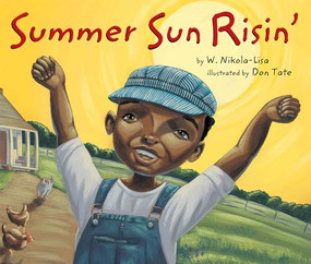 Summer Sun Risin' by William Nikola, Don Tate, 9781584302520