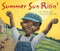 Summer Sun Risin' by William Nikola, Don Tate, 9781584302520