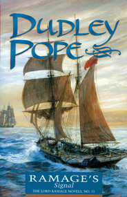 Ramage's Signal by Dudley Pope, 9781590130087