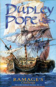 Ramage's Challenge by Dudley Pope, 9781590130124