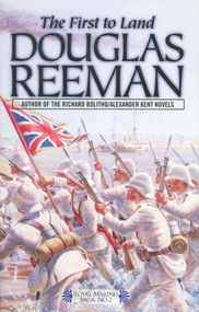 The First to Land by Douglas Reeman, 9781590130148