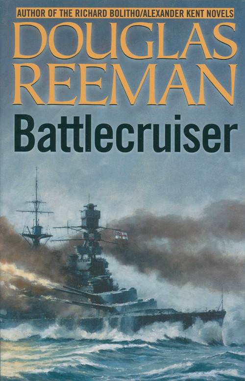 Battlecruiser by Douglas Reeman, 9781590130438