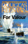 For Valour by Douglas Reeman, 9781590130490
