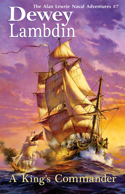 A King's Commander by Dewey Lambdin, 9781590131305