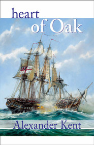 Heart of Oak - 9781590131480 by Alexander Kent, 9781590131480