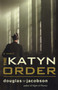 The Katyn Order (A Novel) - 9781590136478 by Douglas W. Jacobson, 9781590136478