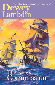 The King's Commission by Dewey Lambdin, 9781590137666