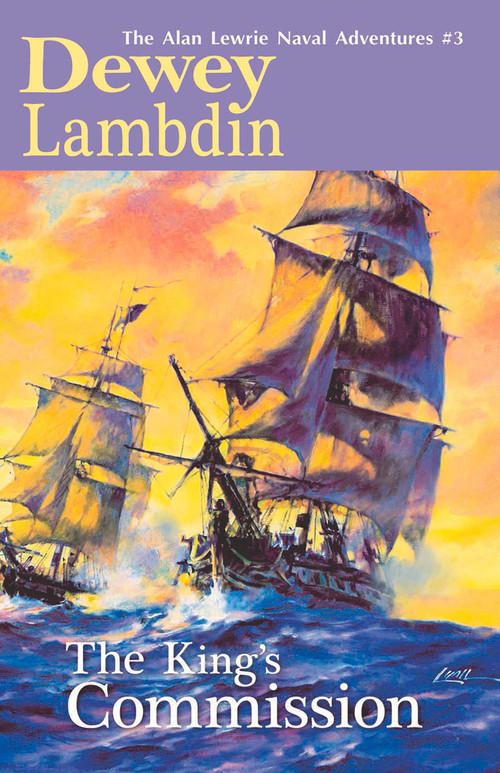 The King's Commission by Dewey Lambdin, 9781590137666