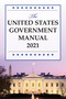 The United States Government Manual 2021 by National Archives and Records Administration, 9781636710914