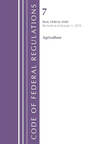 Code of Federal Regulations, Title 07 Agriculture 1940-1949, Revised as of January 1, 2022 by Office Of The Federal Register (U.S.), 9781636711331