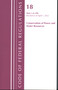 Code of Federal Regulations, Title 18 Conservation of Power and Water Resources 1-399, 2022 (Part 1) by Office Of The Federal Register (U.S.), 9781636711782