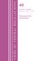 Code of Federal Regulations, Title 40 Protection of the Environment 60.1-60.499, Revised as of July 1, 2022 by Office Of The Federal Register (U.S.), 9781636712727