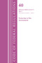 Code of Federal Regulations, Title 40 Protection of the Environment 63.1440-63.6175, Revised as of July 1, 2022 (Part 1) by Office Of The Federal Register (U.S.), 9781636712789