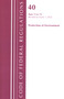 Code of Federal Regulations, Title 40 Protection of the Environment 72-79, Revised as of July 1, 2022 by Office Of The Federal Register (U.S.), 9781636712826