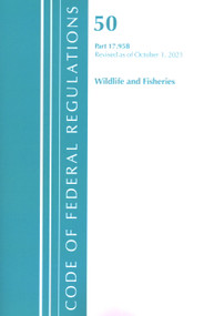 Code of Federal Regulations, Title 50 Wildlife and Fisheries 17.95(b), Revised as of October 1, 2021 by Office Of The Federal Register (U.S.), 9781636717364