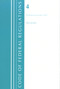 Code of Federal Regulations, Title 04 Accounts, Revised as of January 1, 2021 by Office Of The Federal Register (U.S.), 9781636717609