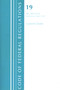 Code of Federal Regulations, Title 19 Customs Duties 200-End, Revised as of April 1, 2021 by Office Of The Federal Register (U.S.), 9781636718279