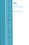 Code of Federal Regulations, Title 26 Internal Revenue 1.401-1.409, Revised as of April 1, 2021 by Office Of The Federal Register (U.S.), 9781636718576