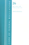 Code of Federal Regulations, Title 26 Internal Revenue 1.410-1.440, Revised as of April 1, 2021 by Office Of The Federal Register (U.S.), 9781636718583
