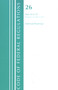 Code of Federal Regulations, Title 26 Internal Revenue 30-39, Revised as of April 1, 2021 by Office Of The Federal Register (U.S.), 9781636718682