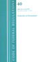 Code of Federal Regulations, Title 40 Protection of the Environment 60.1-60.499, Revised as of July 1, 2021 by Office Of The Federal Register (U.S.), 9781636719214