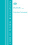 Code of Federal Regulations, Title 40 Protection of the Environment 150-189, Revised as of July 1, 2021 by Office Of The Federal Register (U.S.), 9781636719399