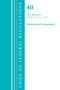 Code of Federal Regulations, Title 40 Protection of the Environment 400-424, Revised as of July 1, 2021 by Office Of The Federal Register (U.S.), 9781636719443