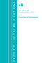 Code of Federal Regulations, Title 40 Protection of the Environment 1060-END, Revised as of July 1, 2021 by Office Of The Federal Register (U.S.), 9781636719504