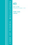 Code of Federal Regulations, Title 43 Public Lands: Interior 1-999, Revised as of October 1, 2021 by Office Of The Federal Register (U.S.), 9781636719603
