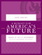 A Budget for America's Future (Budget of the U.S. Government, Fiscal Year 2021) by Executive Office of the President, 9781641434614