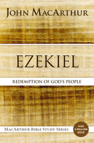 Ezekiel (Redemption for God's People) by John F. MacArthur, 9780310123842