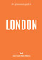 An Opinionated Guide to London by Emmy Watts, 9781914314742