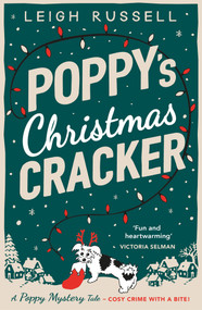 Poppy's Christmas Cracker by Leigh Russell, 9780857306005