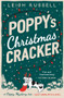 Poppy's Christmas Cracker by Leigh Russell, 9780857306005