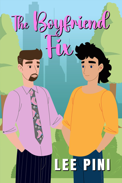 The Boyfriend Fix by Lee Pini, 9781641087490
