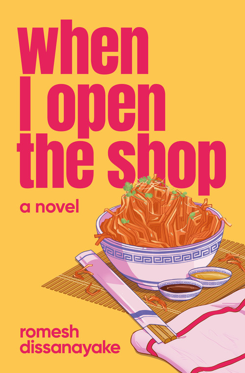When I open the shop by romesh dissanayake, 9781776921300