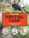 Bear Grylls World Adventure Survival Camp by Bear Grylls, 9781786960009