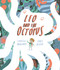 Leo and the Octopus by Isabelle Marinov, 9781787416550