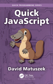 Quick JavaScript by David Matuszek, 9781032417561