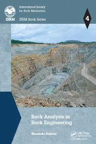 Back Analysis in Rock Engineering by Shunsuke Sakurai, 9781032096506